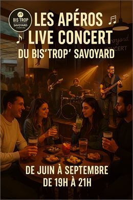 Affiche apéros live - Bis trop Savoyard