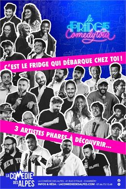 Comédie : Le Fridge Comedy Club_Chambéry - La Comédie des Alpes
