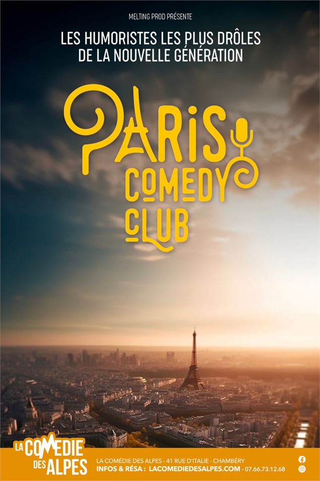Comédie :  Paris Comedy Club_Chambéry - La Comédie des Alpes