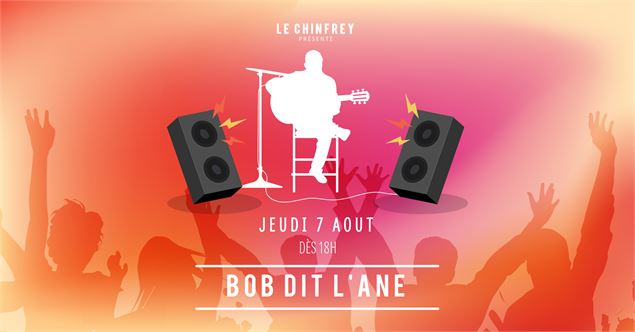 Apéro Concert - Bob Dit l'Âne - Le Chinfrey_Les Gets - Le Chinfrey