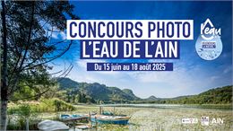 Concours photo l'Eau de l'Ain - ©Conseil Départemental de l'Ain