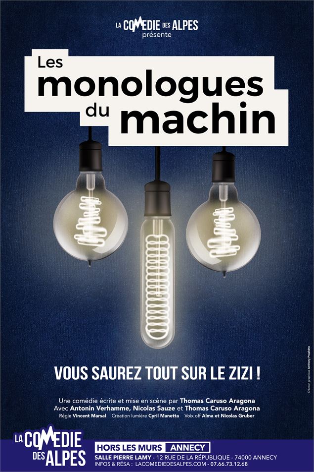 Théâtre : Les monologues du machin_Annecy - La Comédie des Alpes