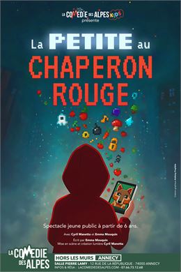 Spectacle jeune public : La petite au chaperon rouge_Annecy - La Comédie des Alpes