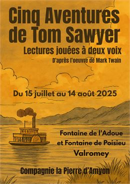 Lecture jouée à deux voix "Les aventures de Tom Sawyer" à la fontaine de l'Adoue avec la Cie La Pier
