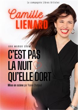 Les Mardis de La Léchère - One Woman Show "C'est pas la nuit qu'elle dort"_La Léchère
