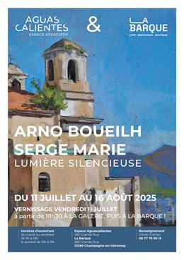 Exposition de peintures de Serge Marie et Arno Boueilh à l'Espace Aguascalientes_Champagne-en-Valrom