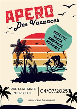 Apéro des vacances à Neuvecelle - Neuv'scène évènements