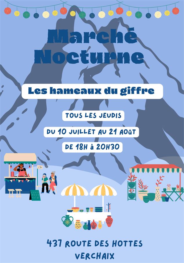 Marché nocturne aux Hameaux du Giffre_Verchaix - Hameaux du Giffre