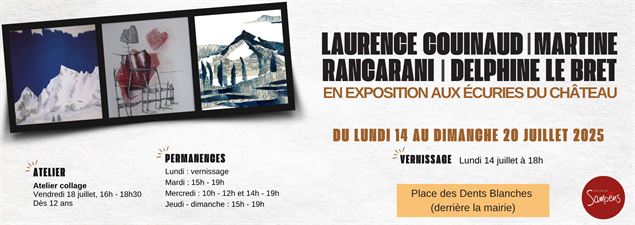14 au 20 juillet - Laurence Couinaud, Martine Rangarani et Delphine Le Bret - Mairie de Samoëns
