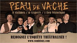 Peau de vache, Enquête théâtralisée - Office de tourisme de Combloux
