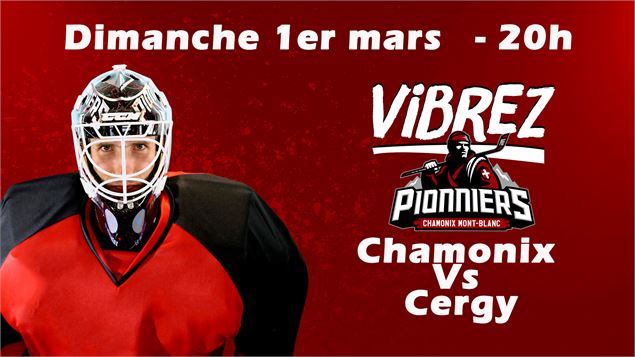 Match de Hockey sur Glace - Chamonix Vs Cergy_Chamonix-Mont-Blanc