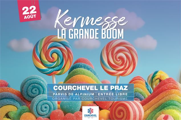Kermesse - La grande boom - Courchevel Le Praz_Courchevel - Courchevel Tourisme