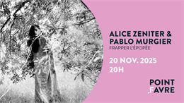 Alice Zeniter & Pablo Murgier - Frapper l'épopée