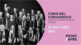 Coro del Coriandolo - Chants polyphoniques d'Italie