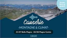 Conférence : Tourisme, risque et montagne face au changement climatique : quelles perspectives ?_La 