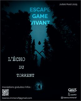Escape Game vivant ''L'Echo du Torrent''_Saint-Gervais-les-Bains - Association Lisières