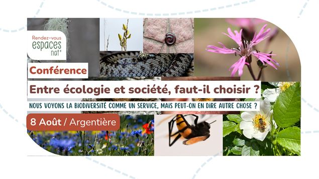 Conférence - Entre écologie et société, Faut-il choisir ?_Argentière