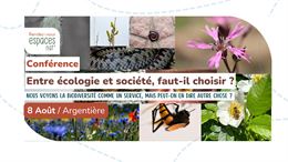 Conférence - Entre écologie et société, Faut-il choisir ?_Argentière