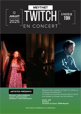 Twitch en concert, De Twitch à la Scène_Annecy - SLT and co production