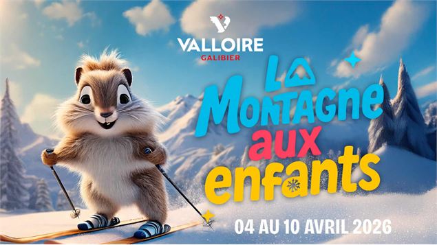 La Montagne aux Enfants !_Valloire - Marie Collomb / Valloire Tourisme