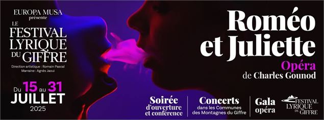 Festival Lyrique de Samoëns Montagnes du Giffre 2025_Samoëns