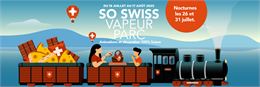So Swiss Vapeur Parc_Le Bouveret - Swiss Vapeur Parc