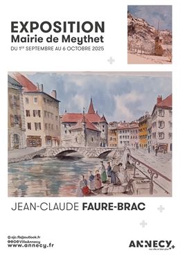 Exposition de Jean-Claude Faure-Brac_Annecy