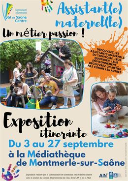 Exposition itinérante : Assistant(e) maternel(le) un métier passion_Montmerle-sur-Saône