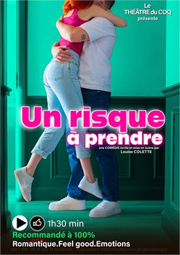 Un risque à prendre_Annecy - Théâtre du Coq