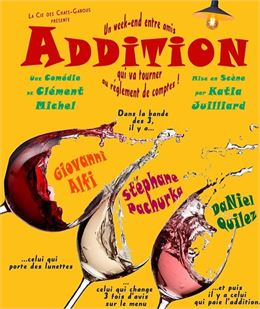 Addition - Pièce de théâtre - Compagnie les Chats garous