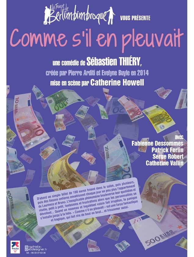 Comme s'il en pleuvait - Pièce de théâtre - La troupe de Berlimbimbroque
