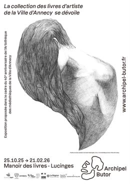 Exposition " La collection des livres d'artiste de la ville d'Annecy se dévoile "_Lucinges - ©Archip