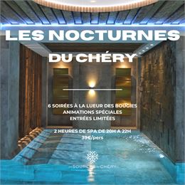 Nocturnes du Chery - Spa sources du chery