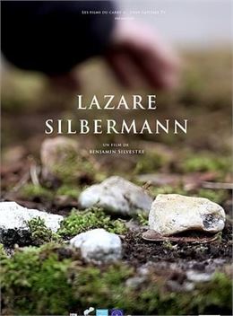 Cinéma documentaire " Lazare Silbermann "_Moûtiers - " Lazare Silbermann "