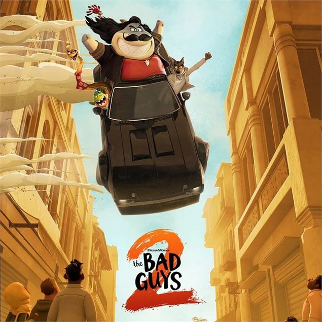 Cinéma : Les bad Guys 2_Fillinges - DreamWorks