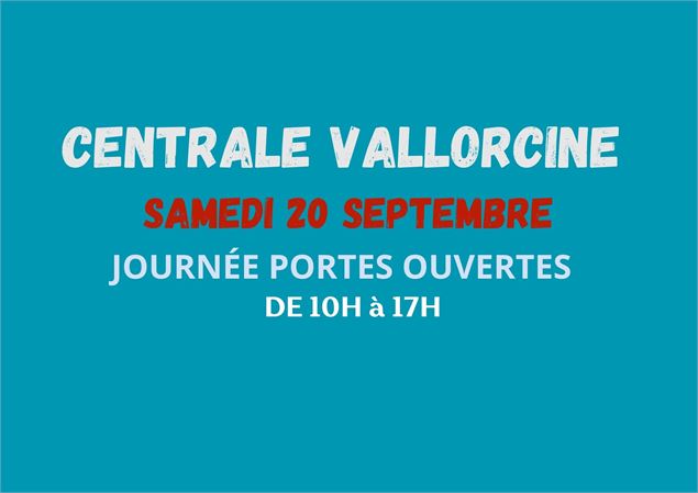 Portes ouvertes Centrale de Vallorcine_Vallorcine