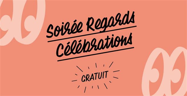 La recette de la Fête - une soirée Regards !_Bourg-en-Bresse