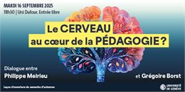 Le cerveau au cœur de la pédagogie?