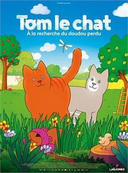 Film : Tom le chat. A la recherche du doudou perdu_Seyssel