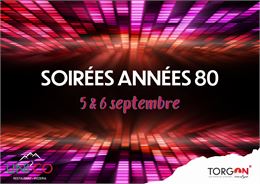 Soirées années 80 à l'UNICO_Torgon