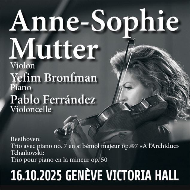 Concert événement au Victoria Hall : Anne-Sophie Mutter, Yefim Bronfman et Pablo Ferrández