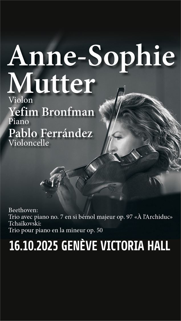 Concert événement au Victoria Hall : Anne-Sophie Mutter, Yefim Bronfman et Pablo Ferrández
