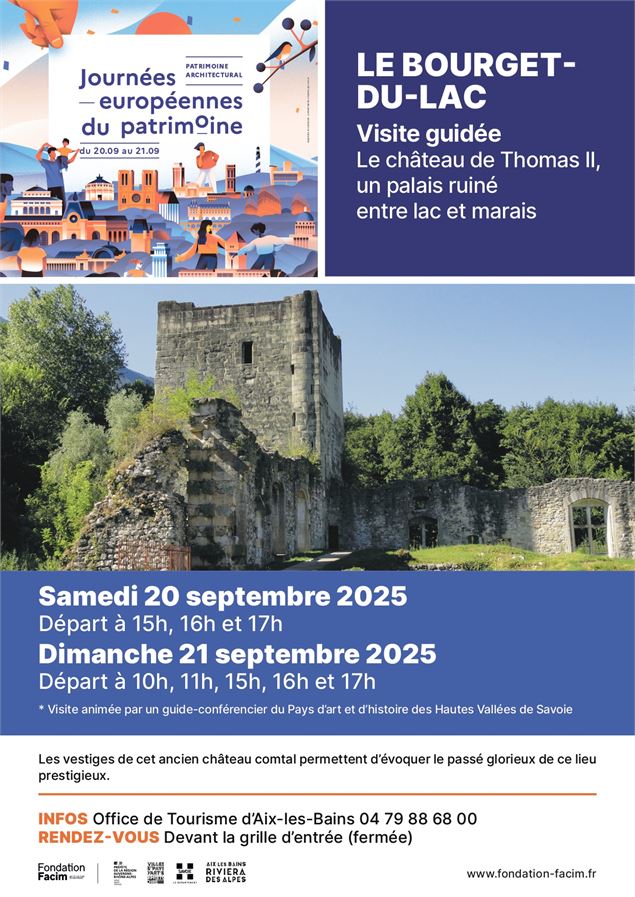Visite guidée : le château de Thomas II, un palais ruiné entre lac et marais Journées Européennes du