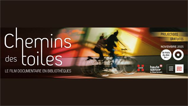 Chemins des toiles | Le mois du documentaire en Pays de Savoie_Aime-la-Plagne - Graphisme : Bonne mi