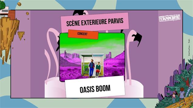Oasis Boom - La Tannerie