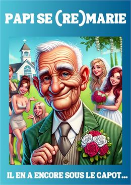Papi se (re)marie_Annecy