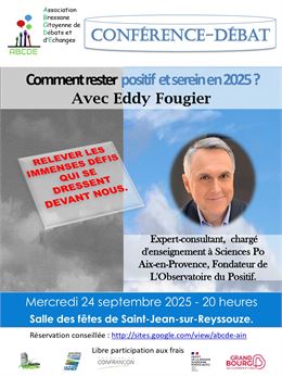 Conférence : Comment rester positif et serein en 2025 ? - Autorisation du conférencier