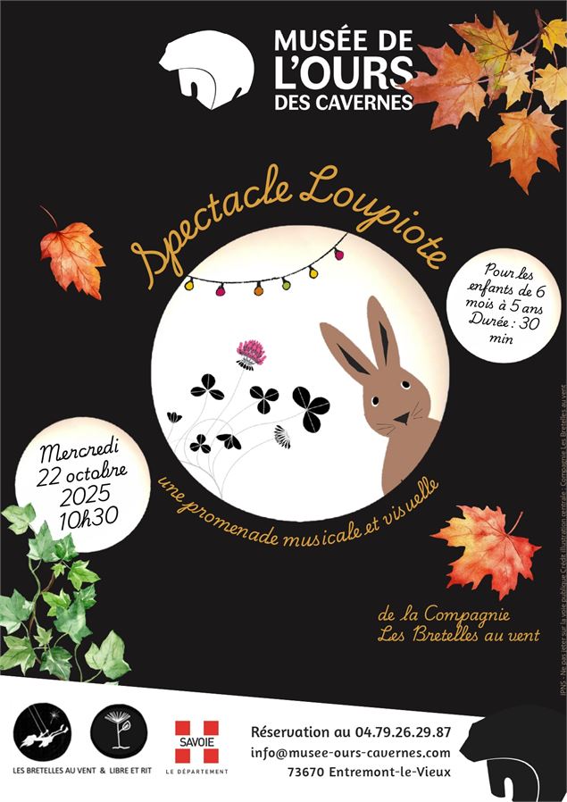 Spectacle : Loupiotte_Entremont-le-Vieux - musée de l'ours