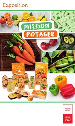 Exposition Mission potager !_Les Contamines-Montjoie