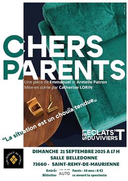 Théâtre : Chers Parents_Saint-Rémy-de-Maurienne 21 sept 2025 - CDA